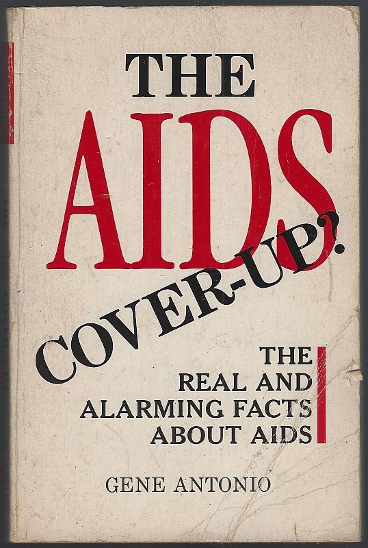 AIDS COVER-UPS The Real and Alarming Facts about Aids