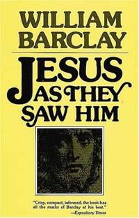 image of Jesus as They Saw Him: New Testament Interpretations of Jesus