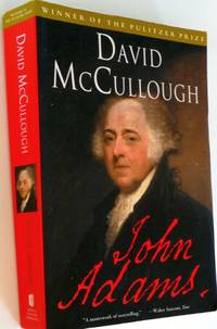 John Adams by David McCullough - 2002