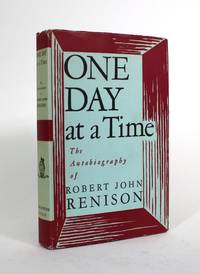 cover of One Day at a Time: The Autobiography of Robert John Renison