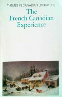 The French Canadian Experience by Saint - Pierre Gaston - Paperback - First Edition - 1979 - from Always Books (SKU: 11770)