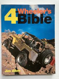 Four-Wheeler's Bible (4 Wheeler's Bible)