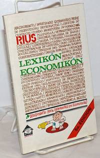 image of Lexikón Economikón: Diccionario para ignorantes (en Economía). 5a Edicion