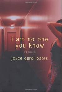 I Am No One You Know: Stories