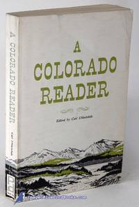 A Colorado Reader: Revised Edition