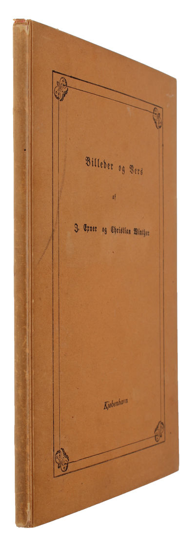 Billeder og Vers. Billederne tegnede med Pen paa Steen af J. A. Kittendorff i Tegner & Kittendorffs lithographiske Institut. - [INSCRIBED BY HANS CHRISTIAN ANDERSEN] (photo 2)
