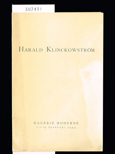 Harald Klinckowström. Galerie Moderne 1-14…