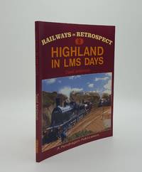 HIGHLAND IN LMS DAYS by JENKINSON David