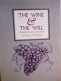 The wine & the Will