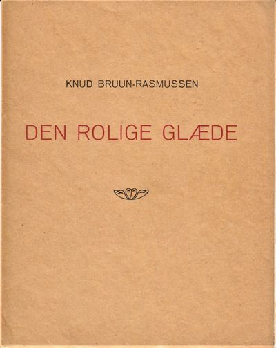 Den rolige glæde