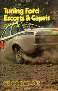 Tuning Ford Escorts &amp; Capris by Vizard, David - 1972