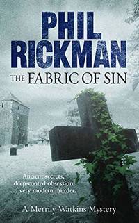 The Fabric of Sin by Phil Rickman - 2007