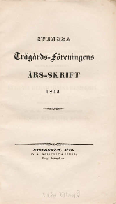Svenska trägårds-föreningens års-skrift 1842.