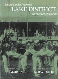 Victorian and Edwardian Lake District from Old Photographs