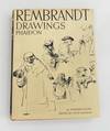 Rembrandt Selected Drawings