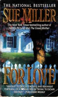 For Love by Miller, Sue - 1994-04-15