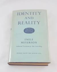 Identity and Reality (Muirhead Library of Philosophy) de Meyerson, Emile; Loewenberg, K. [Translator] - 1964-12-01