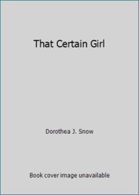 image of That Certain Girl