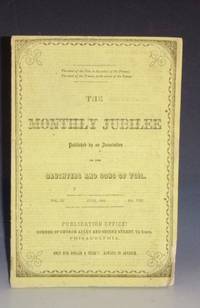 The Monthly Jubilee Published By an Associatiopn of the Daugthers and Sons of toil (Vol. III, No. VII, June, 1853)