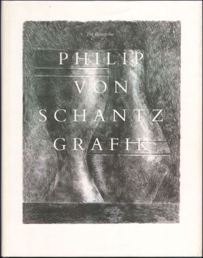 PHILIP VON SCHANTZ GRAFIK 1952-1987.