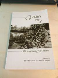 image of Goethe's Way of Science: A Phenomenology of Nature