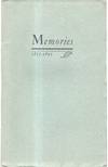 Memories: Happenings Here and There Along the Trail, or "The World went very Well then.: A Victorian Tale gleaned from Memories and Told for the Edification of Fellow Typophiles by wb