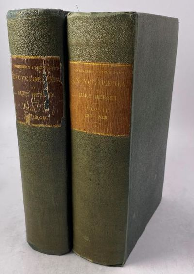 The Engineer's and Mechanic's Encyclopaedia,…