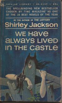 We have Always Lived in the Castle by Jackson, Shirley - 1962