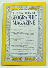 The National Geographic Magazine, Volume 115 Number 2 (February 1959) by Grosvenor, Melville Bell (ed.); Fisher, Allan C. Jr.; Marden, Luis; Bowie, Beverley M.; Wentzel, Volkmar; Revis, Kathleen; Allmon, Gwen Drayton; Allmon, Charles; Graves, William P. E - 1959