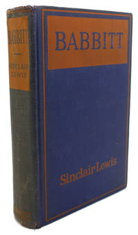 BABBITT by Sinclair Lewis - 1922