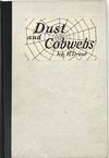 Dust and Cobwebs