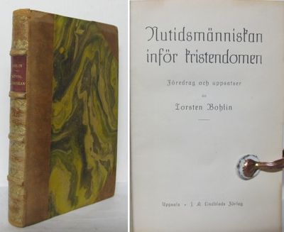 Nutidsmänniskan inför kristendomen. Föredrag och…