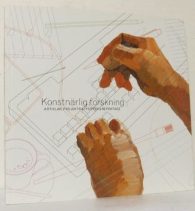 Konstnärlig forskning - artiklar,…