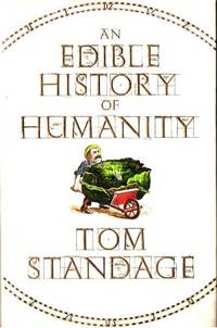An Edible History of Humanity.