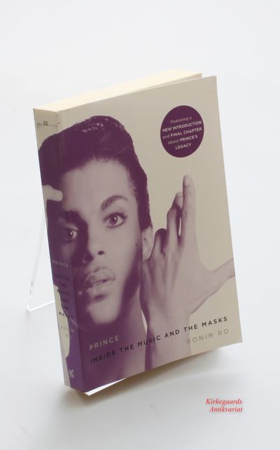 Prince : Inside the Music and the Masks. With a…