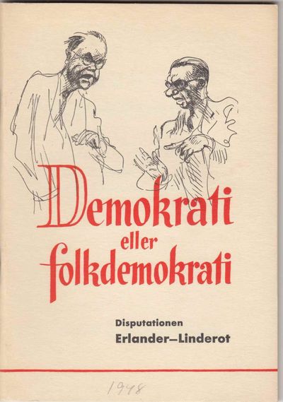 Demokrati eller folkdemokrati. Disputationen…