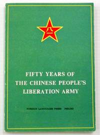 Fifty Years of the Chinese People's Liberation Army