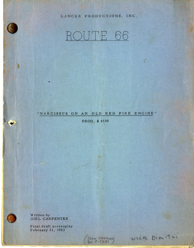 ROUTE 66 - "Narcissus on an Old Red Fire Engine" (Feb 21, 1963) Rev. TV script