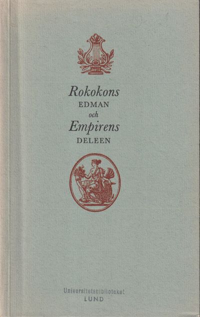 Rokokons Edman och empirens Deleen. Upsala…