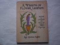 cover of A Wreath of Flower Legends. Illustrated by I. Anne Ellis