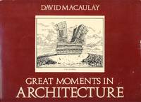Great Moments in Architecture