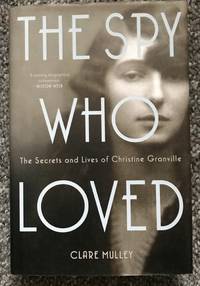 The Spy Who Loved by Mulley, Clare - 2013