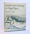 GARDENS AND GARDENING IN PAPAL ROME
