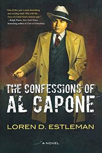 The Confessions of Al Capone by Estleman, Loren D