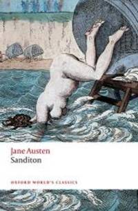 Sanditon (Oxford World&#039;s Classics) by Jane Austen - 2019-10-01