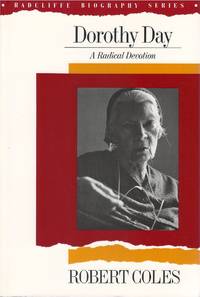 Dorothy Day: A Radical Devotion
