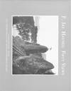 F. Jay Haynes: Fifty Views. Photographs from the Haynes Collection, Montana Historical Society