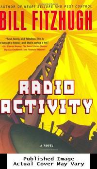 Radio Activity by Fitzhugh, Bill - 2004-03-01 