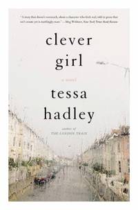 Clever Girl : A Novel