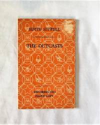 The Outcasts by Edith Sitwell - Paperback - 1st Edition - 1962 - from Idler Fine Books (SKU: 000627)